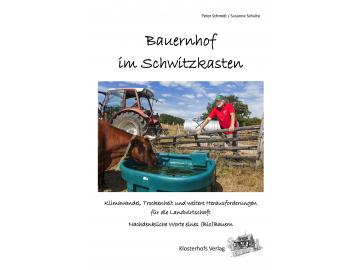 Bauernhof im Schwitzkasten